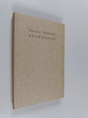 Gunnar Mattsson : Prinsessan