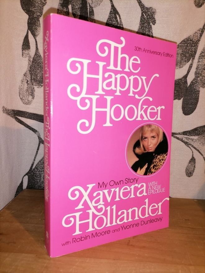 The Happy Hooker - My Own Story - Xaviera Hollander