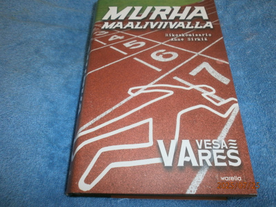 VESA VARES - MURHA MAALIVIIVALLA