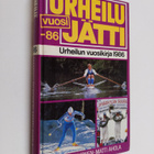 Urheilujätti 1986 : urheilun vuosikirja - pikkukuva 1