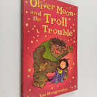 Sue Mongredien : Oliver Moon and the Troll Trouble - pikkukuva 1