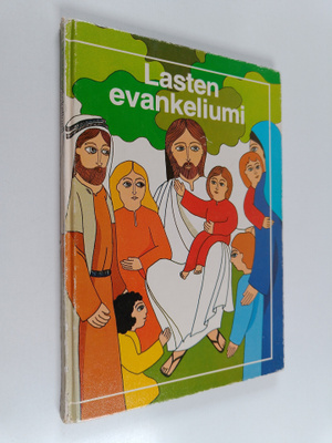 Seppo ym. Alaja : Lasten evankeliumi