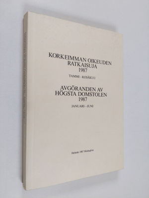 Korkeimman oikeuden ratkaisuja1987 tammi-kesäkuu = Avgöra...