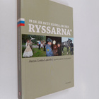 Anna-Lena Lauren : De är inte kloka, de där ryssarna : ög... - pikkukuva 1