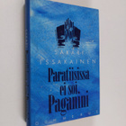 Sakari Issakainen : Paratiisissa ei soi Paganini - pikkukuva 1