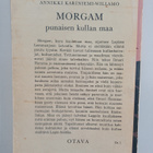 Annikki Kariniemi-Willamo : Morgam : punaisen kullan maa - pikkukuva 2