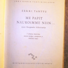Erkki Tanttu : Me papit nauroimme niin .... 1953 1.p - pikkukuva 1