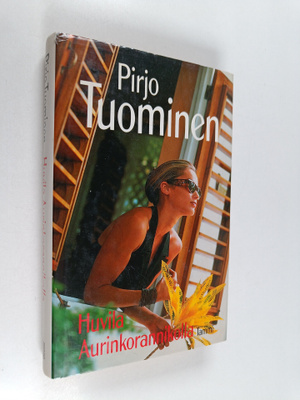 Pirjo Tuominen : Huvila aurinkorannikolla