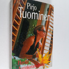 Pirjo Tuominen : Huvila aurinkorannikolla - pikkukuva 1