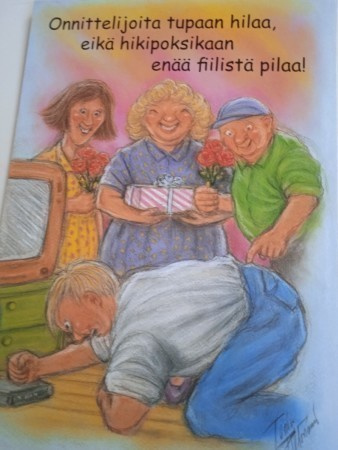 Terho Peltoniemi - HÖRÖLÄ- onnittelijoita tupaan hilaa, eikä