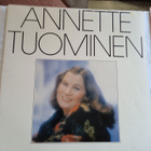 LP-LEVY: ANNETTE TUOMINEN : CBS 84867 - pikkukuva 1