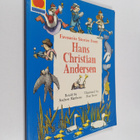 Andrew Matthews : Stories from Hans Andersen : Favourite ... - pikkukuva 1