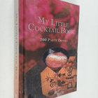 My Little Cocktail Book - 200 Party Drinks - pikkukuva 1