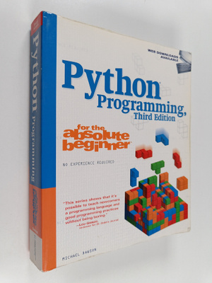 Michael Dawson : Python programming for the absolute begi...