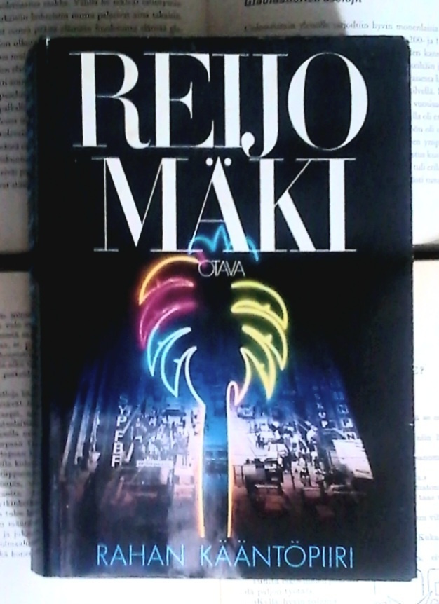 Reijo Mäki - Rahan kääntöpiiri (sid.)
