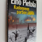 Eino Pietola : Kadonneen partion jäljillä : sissiromaani ... - pikkukuva 1
