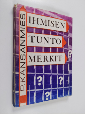 Pentti Pyyvaara : Ihmisen tuntomerkit : Tutkielma ihmisjä...
