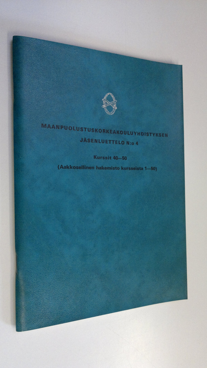 Maanpuolustuskorkeakouluyhdistyksen jäsenluettelo n:o 4, ...