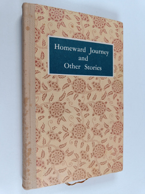Homeward journey and other stories