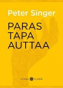 Peter Singer - Paras tapa auttaa