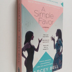 Darcey Bell : A Simple Favor - pikkukuva 1