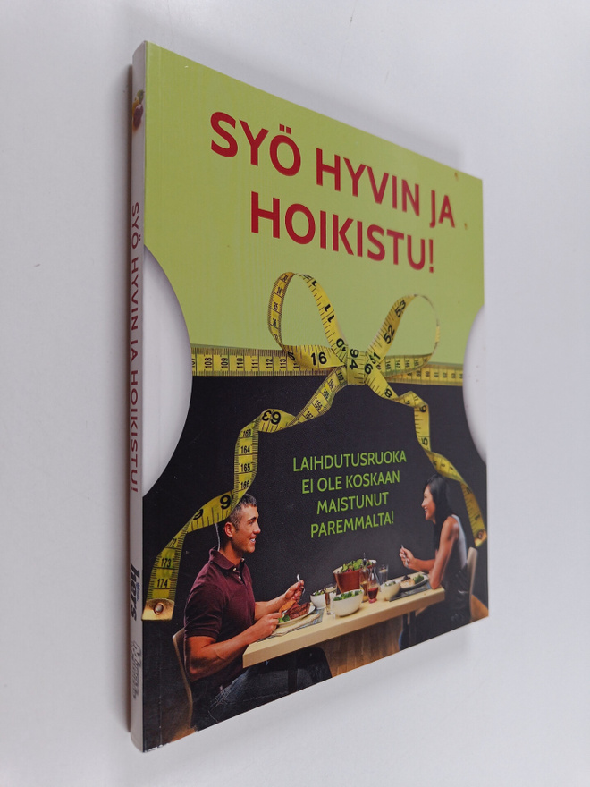 Syö hyvin ja hoikistu! Laihdutusruoka ei ole koskaan mais...