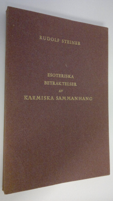 Rudolf Steiner : Esoteriska betraktelser av karmiska samm...