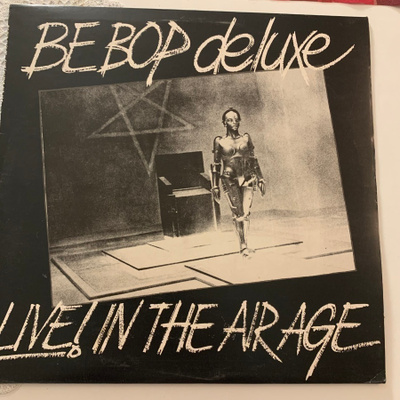 BE BOP DE LUXE: Live! In The Air Age  + 7” EP * UK 1977