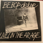 BE BOP DE LUXE: Live! In The Air Age  + 7” EP * UK 1977 - pikkukuva 1