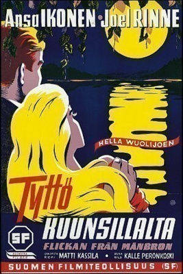 Tyttö kuunsillalta (v.1953) Ansa Ikonen,Joel Rinne UUSI/MUOV
