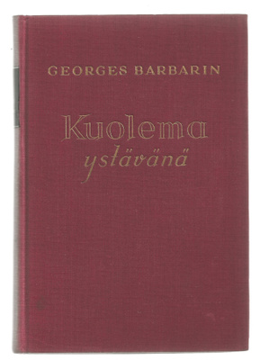 Georges Barbarin: Kuolema ystävänä