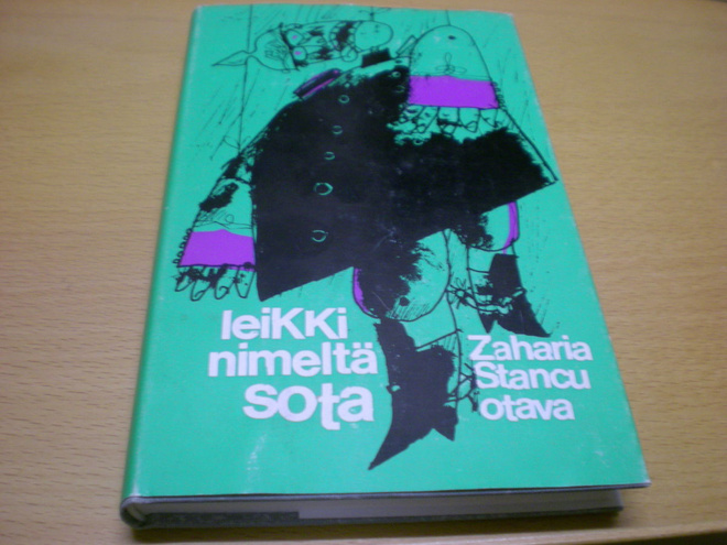 Zaharia Stancu: Leikki nimeltä sota