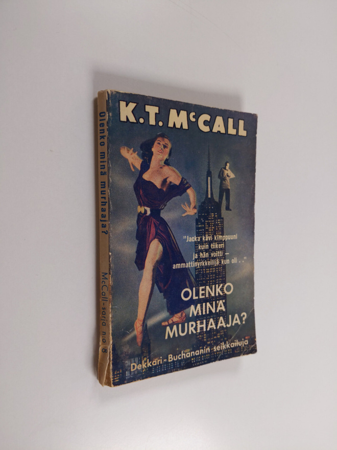 K. T. McCall : Olenko minä murhaaja?