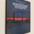 Riitta Miestamo ym. : Peruskivenä yhteistyö - Finn-Stroi ... - pikkukuva 1