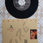 7" Francine: Till The day I Die / I Wanna Be Satisfied - pikkukuva 2