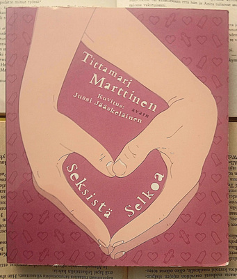 Tittamari Marttinen - Seksistä selkoa (nid.)