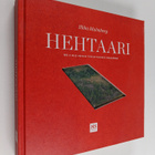 Ilkka Malmberg : Hehtaari : 160 x 62,5 metrin tirkistysau... - pikkukuva 1