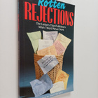 Andre Bernard : Rotten Rejections - The Letters that Publ... - pikkukuva 1