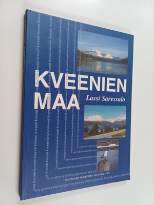Lassi Saressalo : Kveenien maa