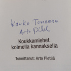 Arto Pietilä : Koukkamiehet kolmella kannaksella (signeer... - pikkukuva 3