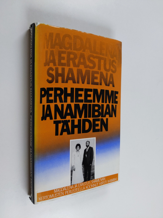 Magdalena Shamena : Perheemme ja Namibian tähden