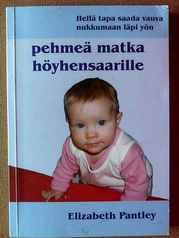 Elizabeth Pantley: Pehmeä matka höyhensaarille