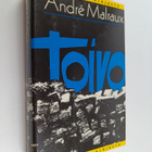 Andre Malraux : Toivo - pikkukuva 1
