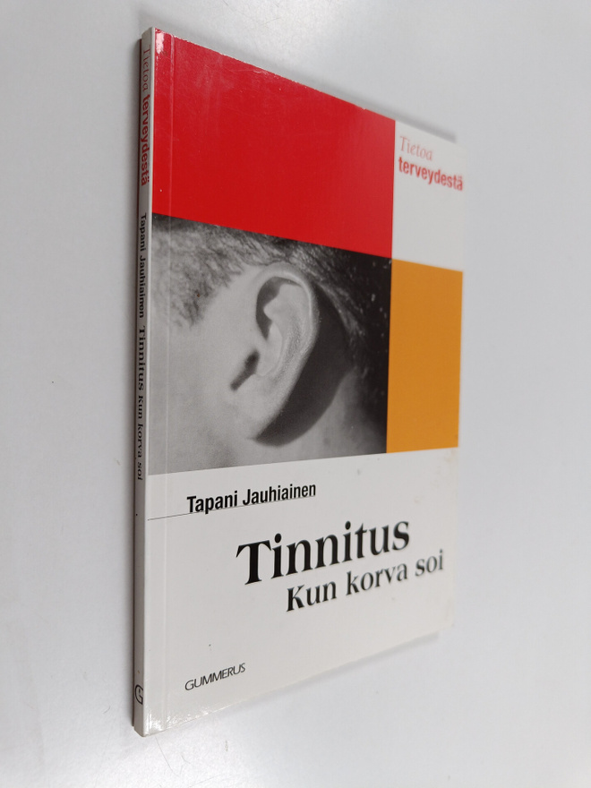 Tapani Jauhiainen : Tinnitus : kun korva soi
