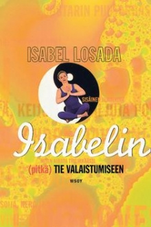 Isabel Losada - Isabelin (pitkä) tie valaistumiseen