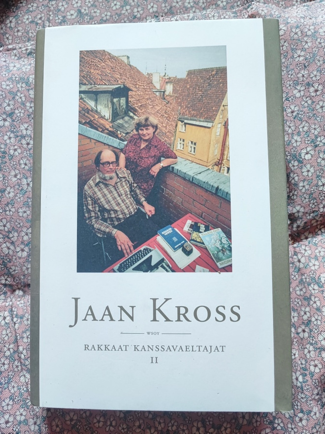 Jaan Kross Rakkaat kanssavaeltajat 2