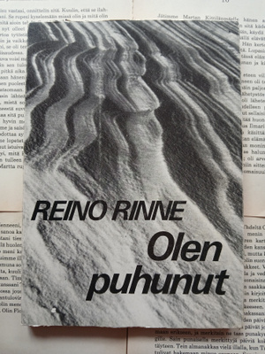 Reino Rinne - Olen puhunut: pohjoista informaatiota (nid.)
