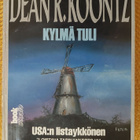 Dean Koontz: Kylmä tuli 1p (1991) pokkari - pikkukuva 1