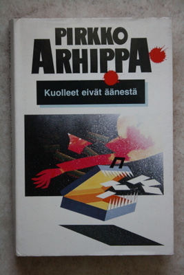 Pirkko Arhippa: Kuolleet eivät äänestä, sid