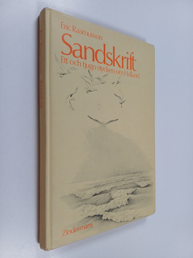 Eric RASMUSSON : Sandskrift - ett och tjugo stycken om Ha...